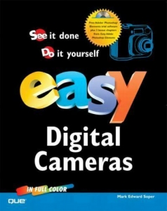 Easy Digital Cameras by Mark Edward Soper Review