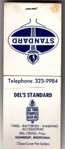 Vintage Full  Matchbook  DEL’S STANDARD CAR ACCESSORIES   MONTANA   AD. Review