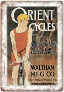 Orient Cycles Waltham MFG. Co Bicycle Ad 10″ x 7″ Reproduction Metal Sign B191 Review