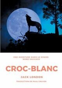 Croc-Blanc by London, Jack  New 9782322127863 Fast Free Shipping,,		 Review