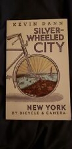 Silver-Wheeled City: New York By Bicycle & Camera Review