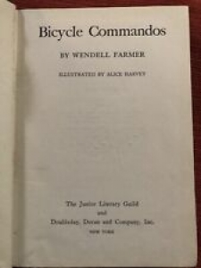 BICYCLE COMMANDOS by Wendell Farmer – RARE! 1944 / Illust / First Ed Review