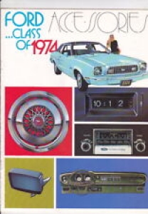1974 FORD CAR ACCESSORIES US Market Brochure MUSTANG LTD MAVERICK TORINO T-BIRD Review