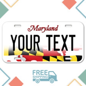PERSONALIZED Maryland license plate. Any text, free shipping. Custom plate Review
