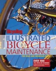 Bicycling Magazine’s Illustrated Bicycle Maintenance By Todd Downs Review