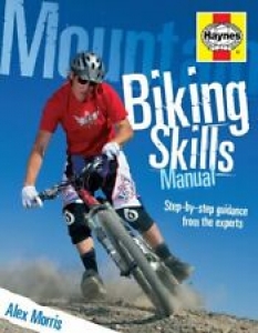 Mountain Biking Skills Manual: Step-by-Step Guidance from the Experts By Alex M Review
