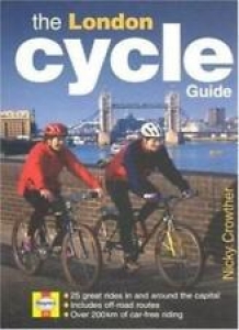London Cycle Guide By Nicky Crowther. 9781859603208 Review