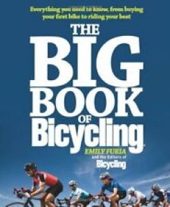 The Big Book of Bicycling: Everything You Need to Everything You Need to Know, Review