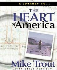 The Heart of America , Trout, Mike-E3 Review