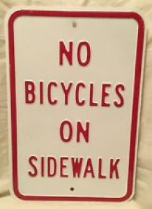 Red & White No Bicycles On Sidewalk Steel Metal Embossed Street Sign #2 Review