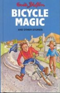 Bicycle Magic and Other Stories (Enid Blyton’s Popular Rewards  .9780861636129 Review