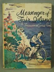 vintage old  Children’s book Messenger of Fair Island boy bicycle dustjacket Review