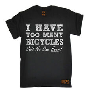 Cycling Too Many Bicycles funny top Birthdayátee T SHIRT T-SHIRT Review