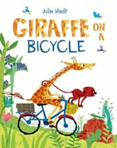 Giraffe on a Bicycle By Julia Woolf Review