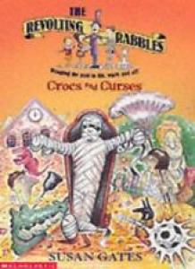 Crocs and Curses (Revolting Rabbles) By Susan P. Gates Review