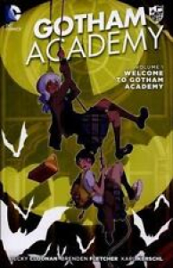 Gotham Academy Vol. 1 by Becky Cloonan and Brenden Fletcher (2015, Paperback) Review