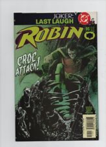 Robin #95 – Joker Last Laugh! Killer Croc – (Grade 9.2) 2001 Review
