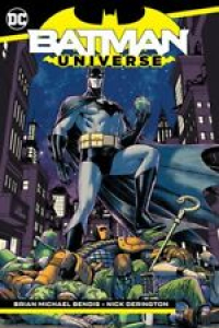 Batman: Universe by Brian Michael Bendis: New Review