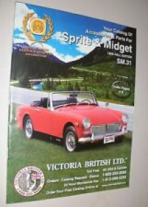 1999 SPRITE & MIDGET CAR ACCESSORIES & PARTS CATALOG VICTORIA BRITISH LTD Review