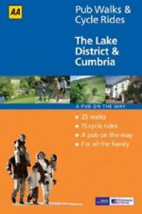 AA Pub Walks & Cycle Rides: The Lake District & Cumbria By AA Publishing Review