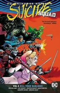 SUICIDE SQUAD Kill Your Darlings Vol. 5 (Graphic Novel TPB Softcover) Brand New Review