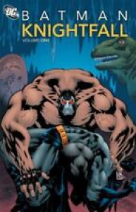 Batman: Knightfall Vol. 1 by D. C. Comics (2012, Trade Paperback) Review