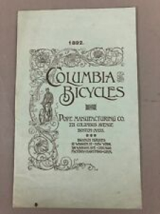1892 Columbia Bicycles 12 Page Pamphlet 5 1/2″ x 3 1/2″ Review