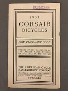 1903 Corsair Bicycles The American Cycle Co Pamphlet 6 1/4” X 3 3/4” Review