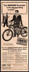 1949 WHIZZER PACEMAKER-Motor Bike- Boy- Man & Woman- Retro Bike-  VINTAGE AD Review