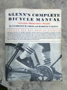 GLENN’S COMPLETE BICYCLE MANUAL, Clarence Coles, 1973 Paperback Review